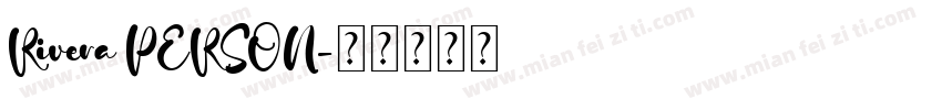 Rivera PERSON字体转换